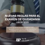 Nuevas reglas para el examen de ciudadanía USCIS 2025